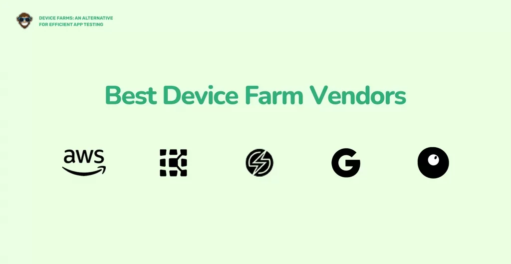 Best Device Farm Vendors