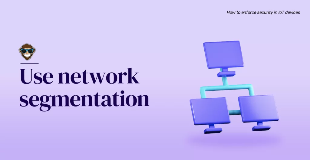 Utilice la segmentación de la red