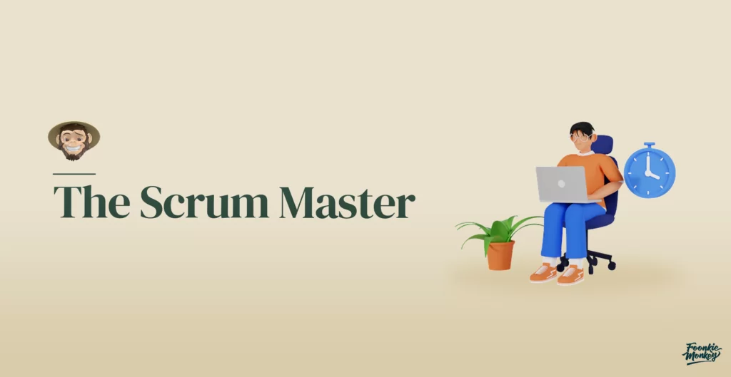 The Scrum Master