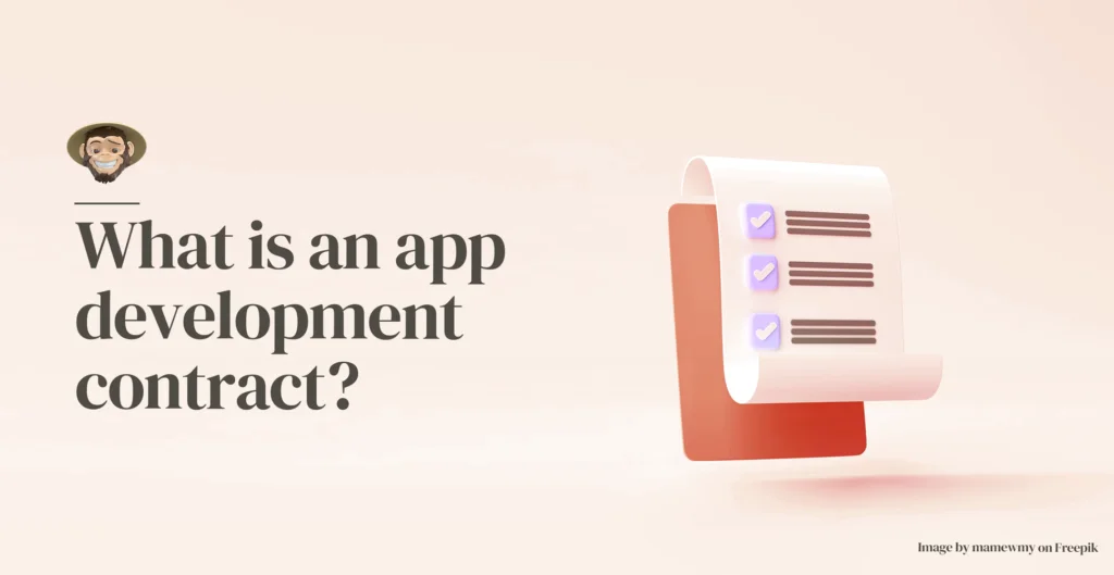 What is an app development contract?