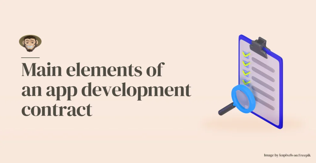 Main elements of an app development contract