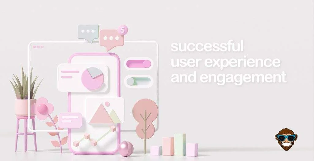 Successful user experience and engagement
