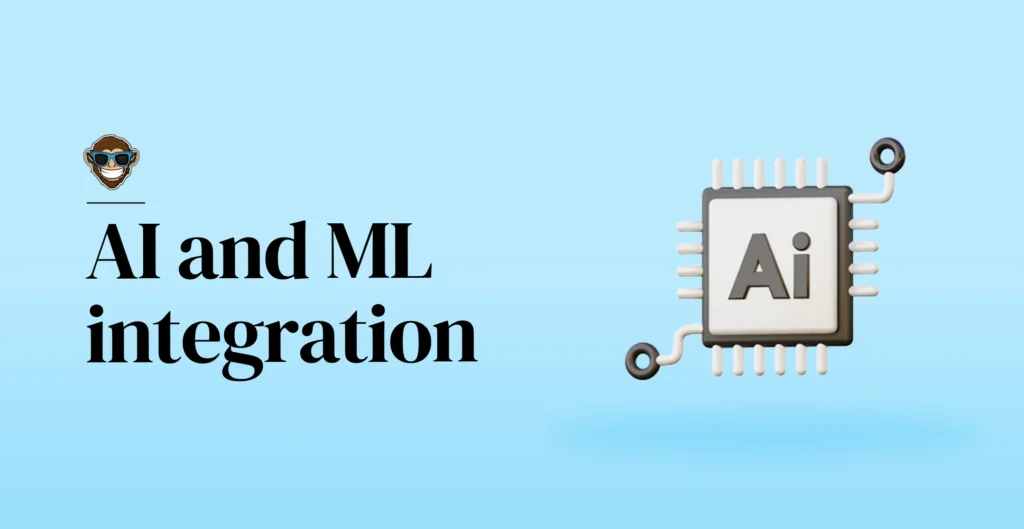 Trends 4: AI and ML integration