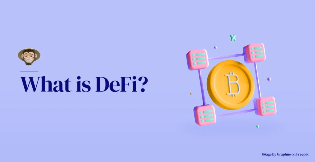 What is DeFi?