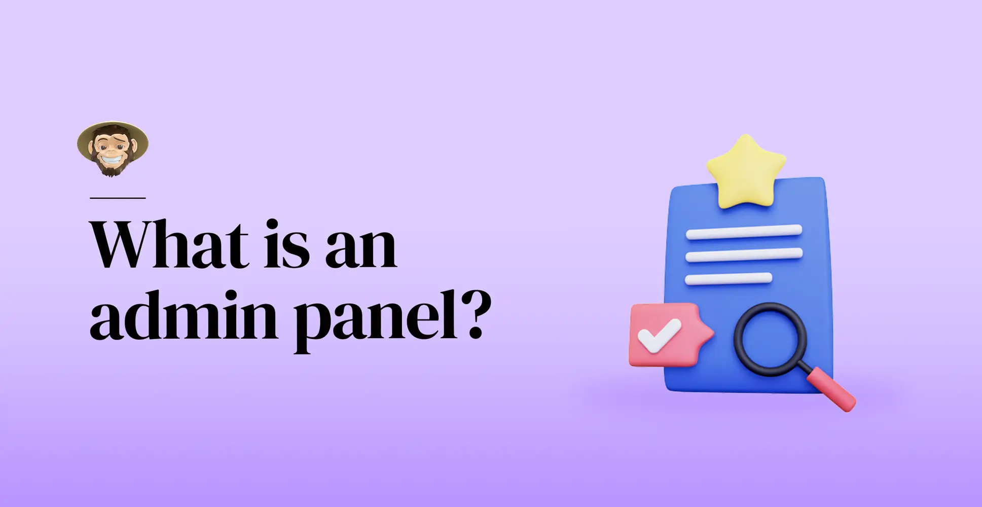 What is an admin panel?