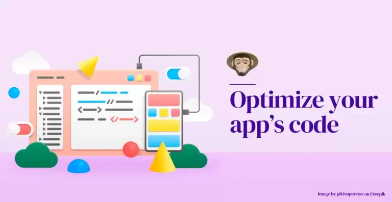 Optimiza el código de tu aplicación