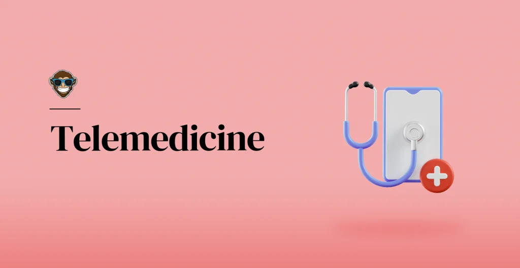 Telemedicine