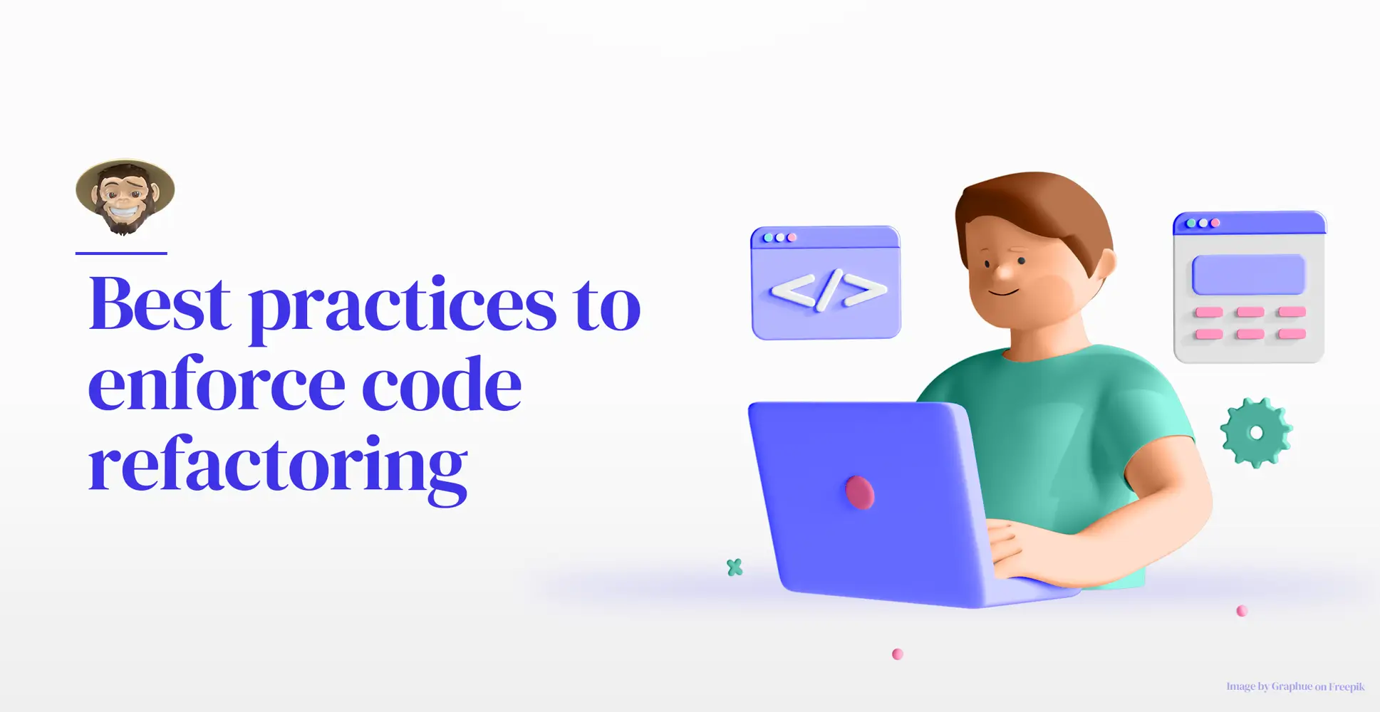 Best practices to enforce code refactoring