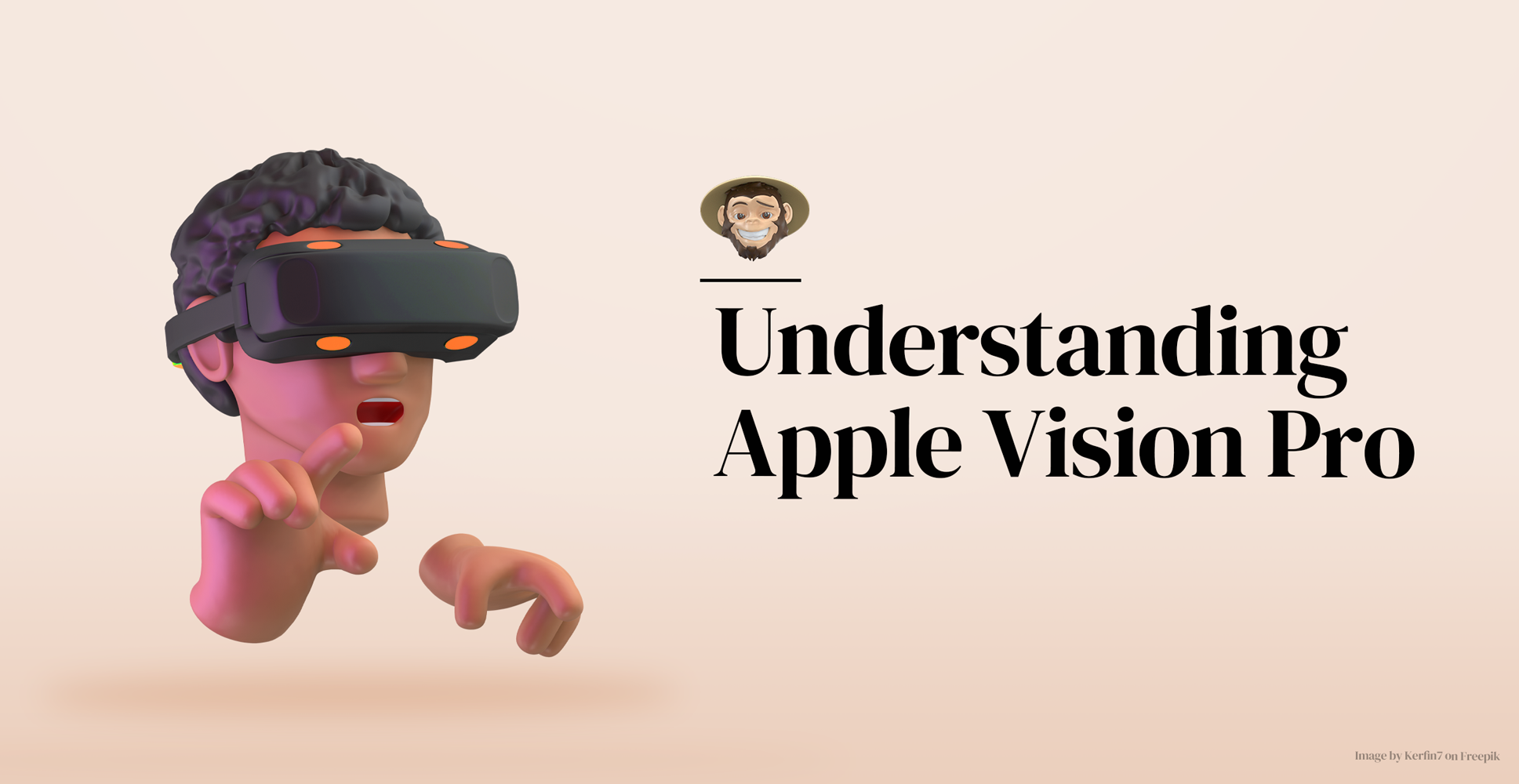 Understanding Apple Vision Pro