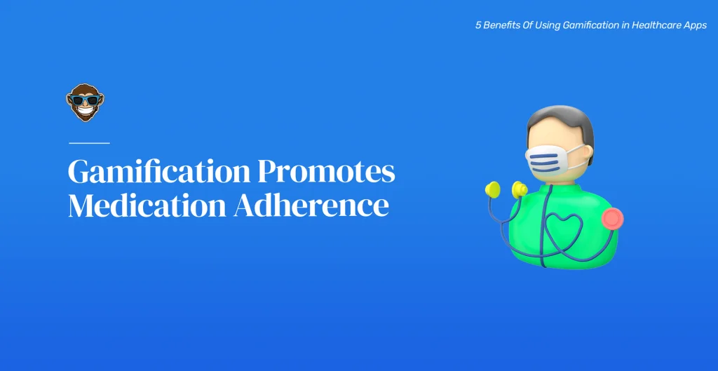 Gamification Promotes Medication Adherence