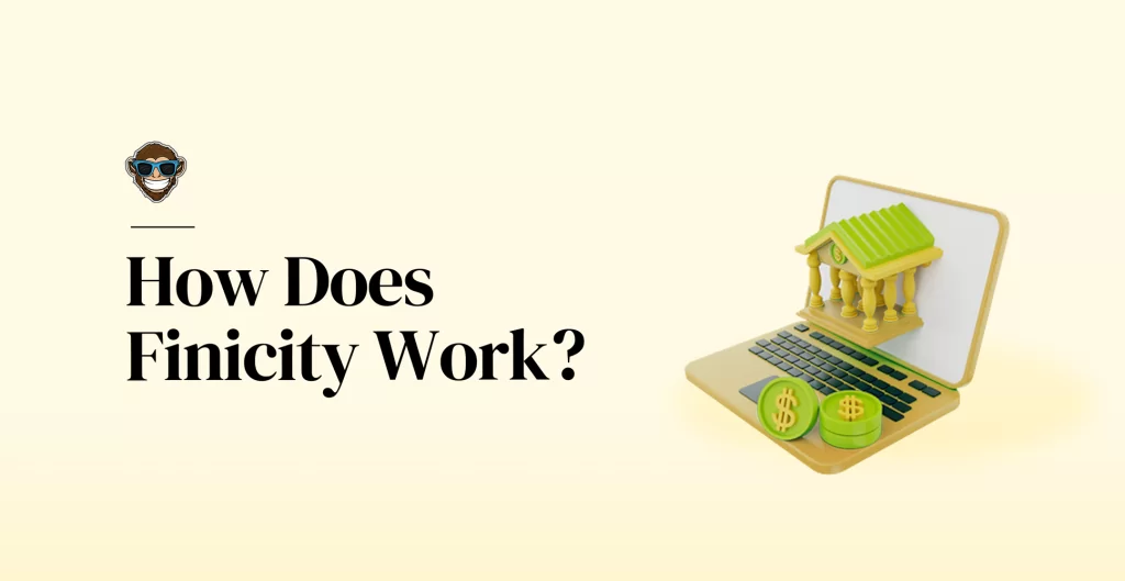 How Does Finicity Work?