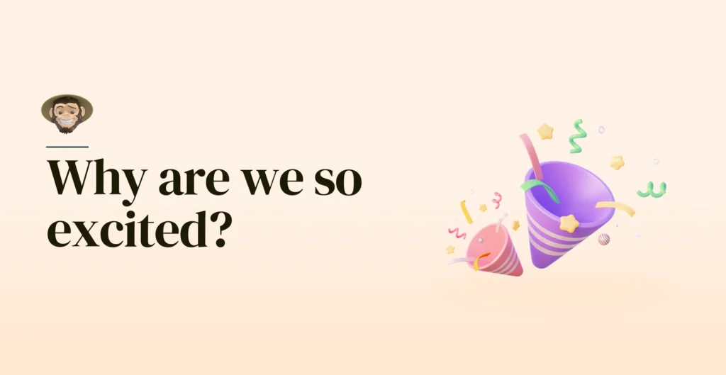 Why are we so excited?