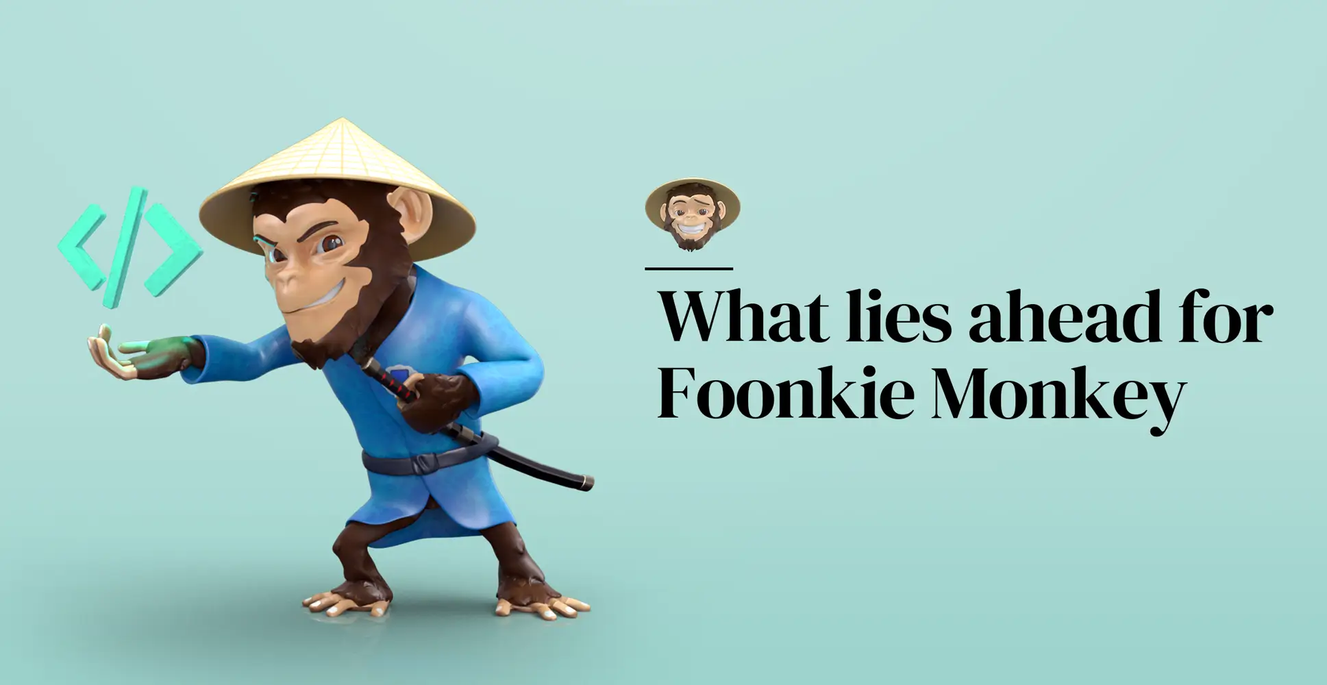 What lies ahead for Foonkie Monkey