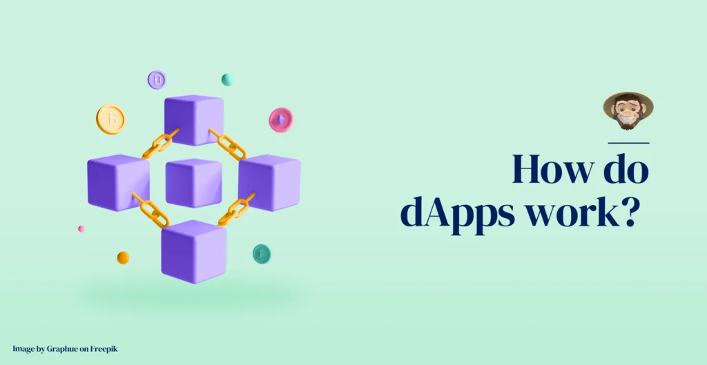 How do dApps work?