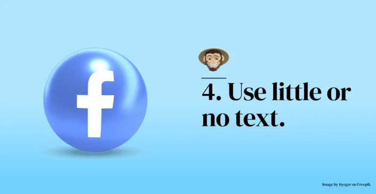 Use little or no text