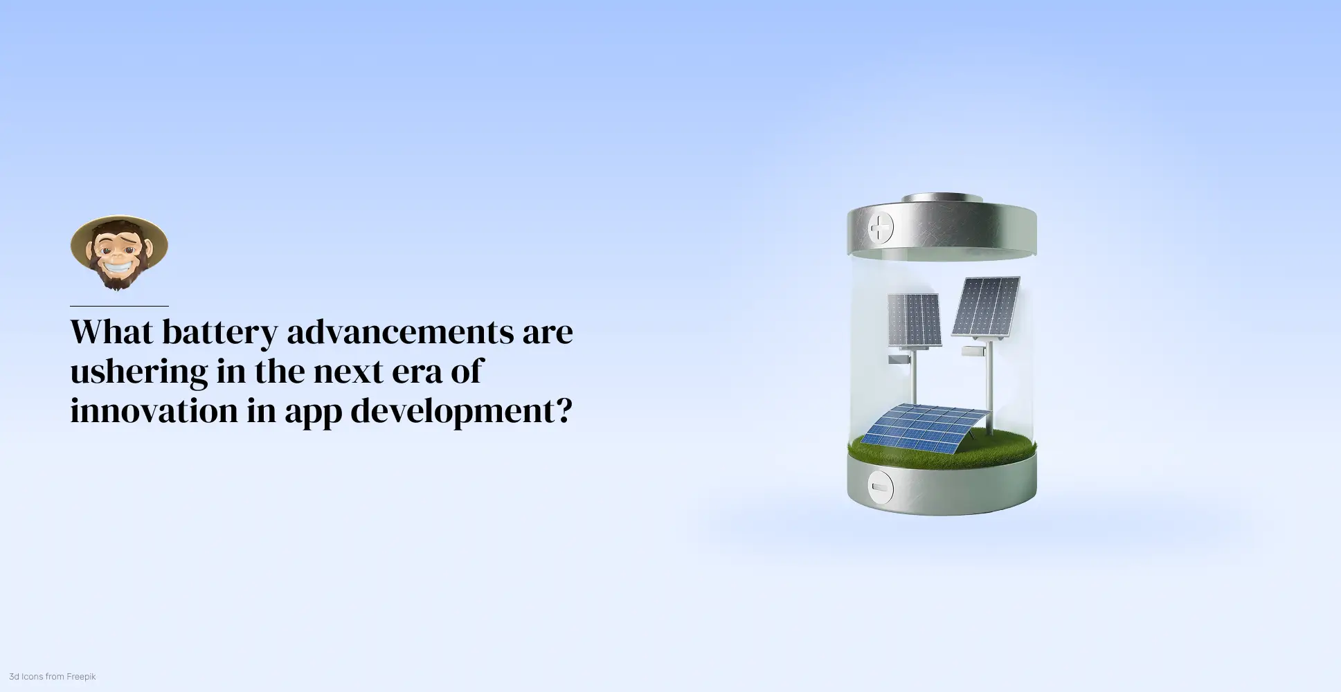 What battery advancements are ushering in the next era of innovation in app development?