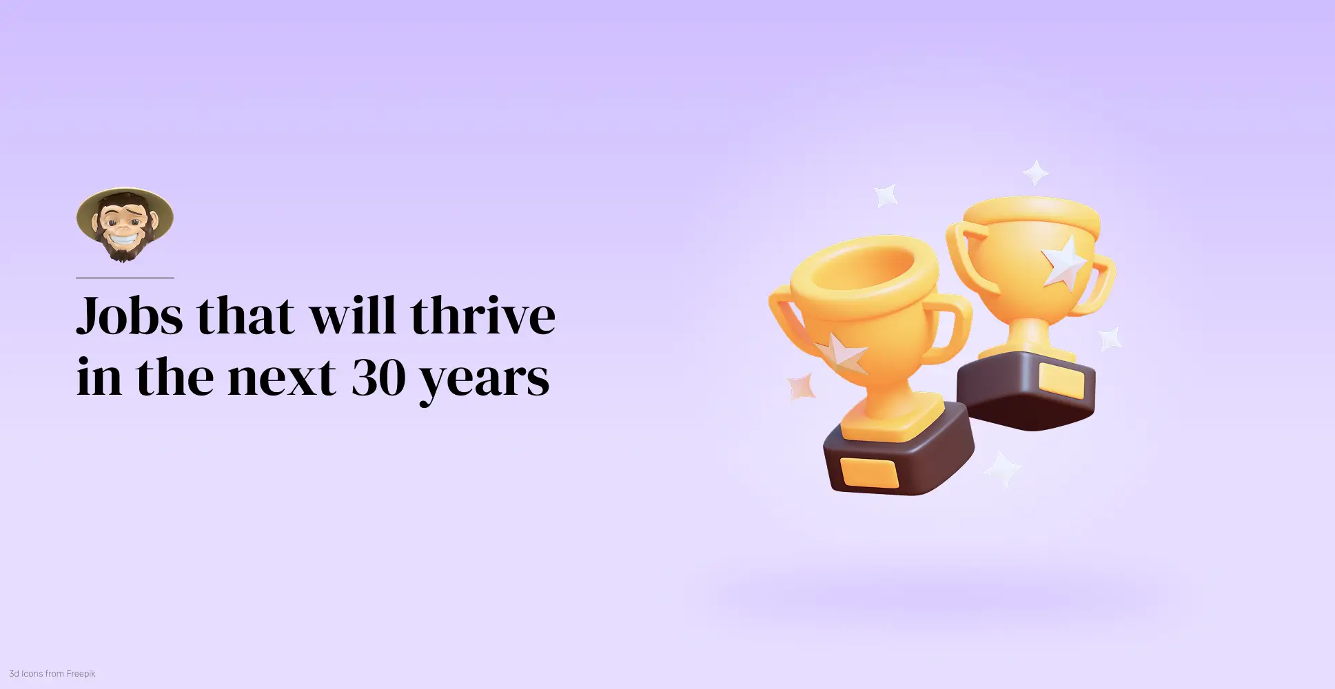 Jobs that will thrive in the next 30 years