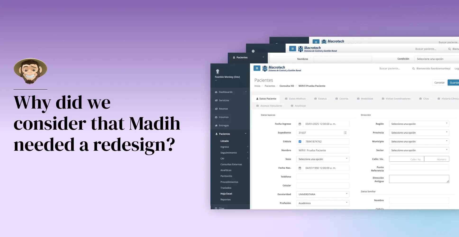 Why did we consider that Madih needed a redesign?