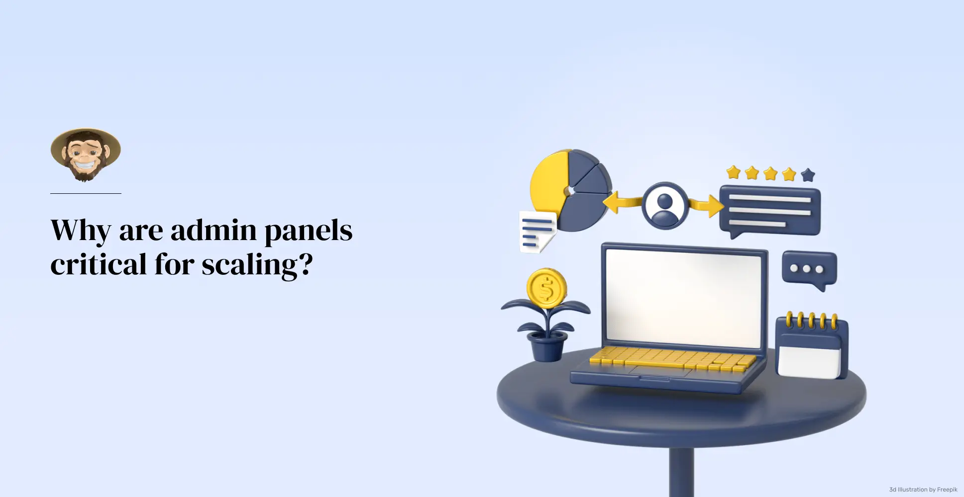 Why are admin panels critical for scaling?