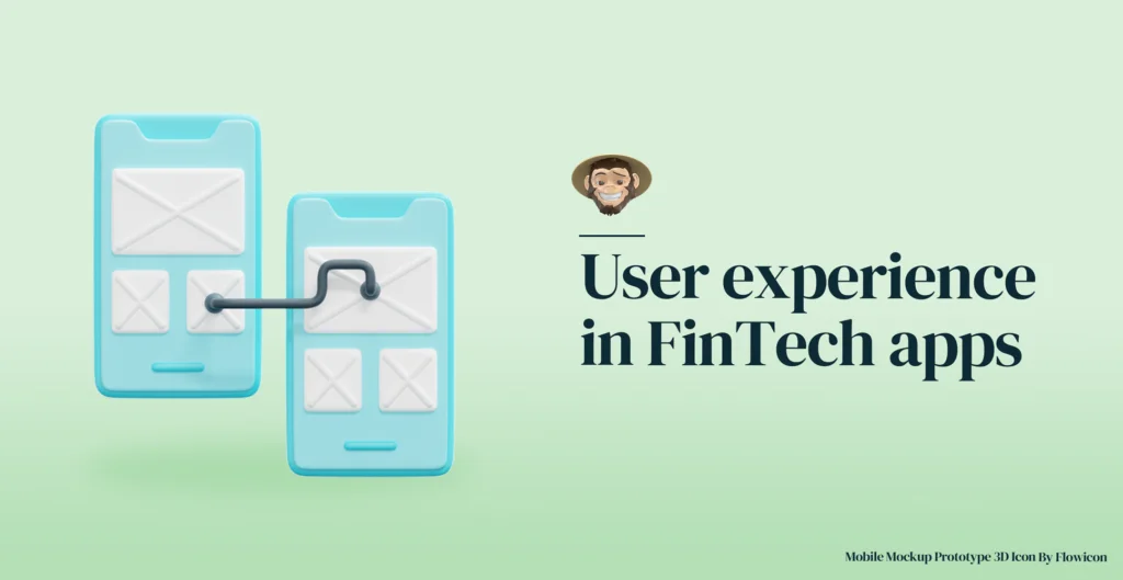 User experience in Fintech app