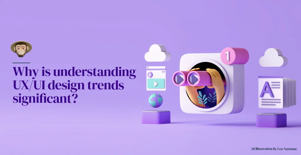 Why is understanding UX/UI design trends significant?