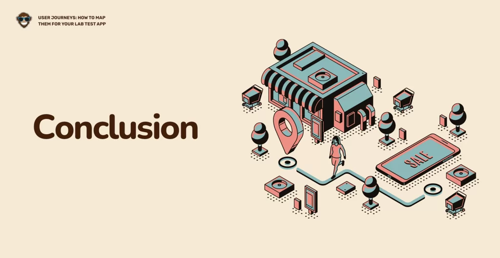User Journey Maps: Conclusion