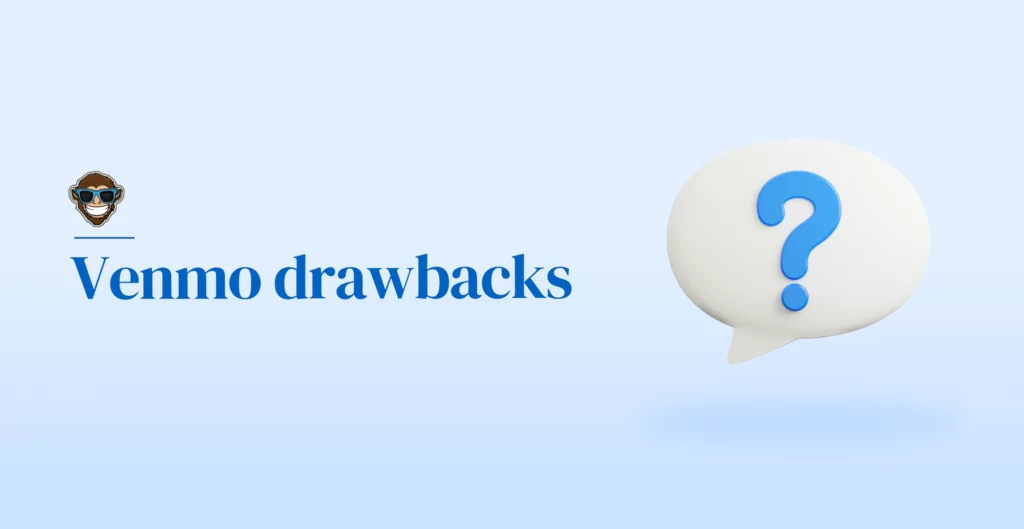 Venmo drawbacks