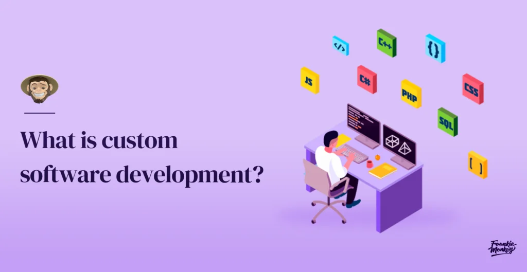 ¿Qué es el desarrollo de software a la medida?