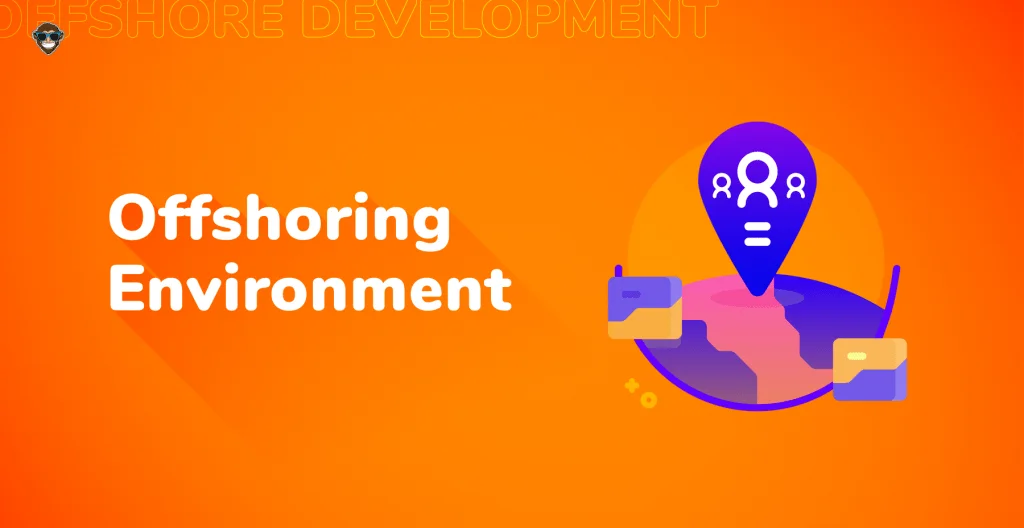 Offshoring Environment