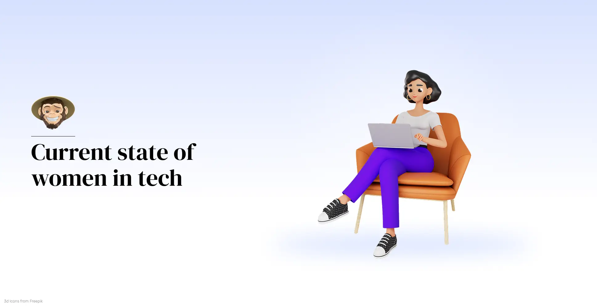 Current state of women in tech