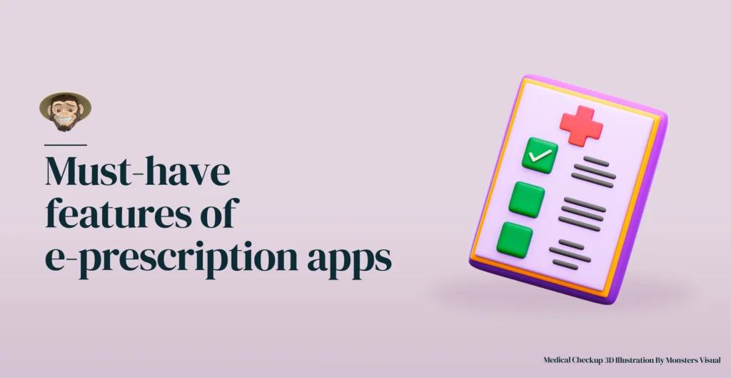 Must-have features of e-prescription apps