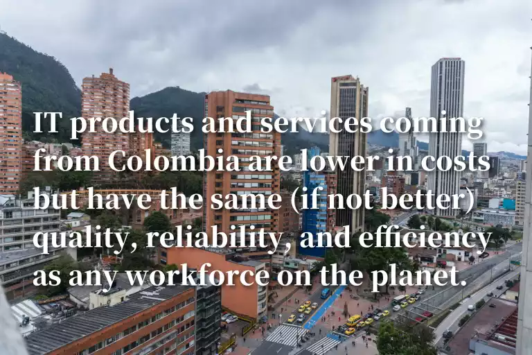 Paisaje urbano con el texto: Los productos y servicios de Colombia son de menor costo.