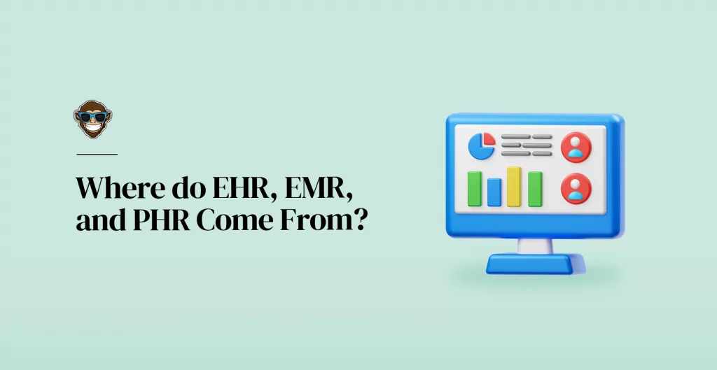 ¿De dónde provienen EHR, EMR y PHR?