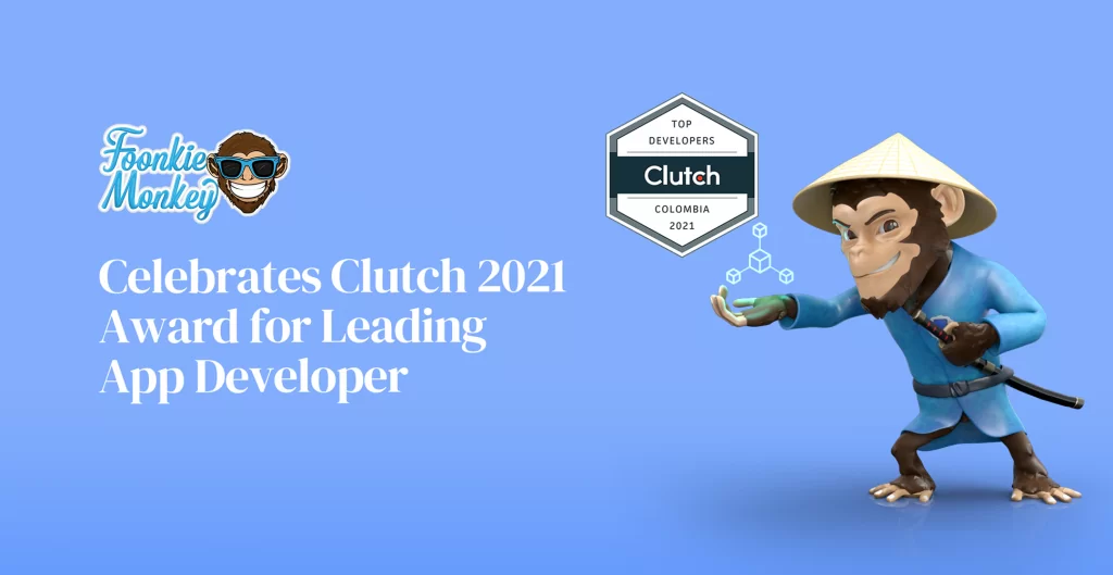 Celebrates Clutch 2021- Foonkey Monkey