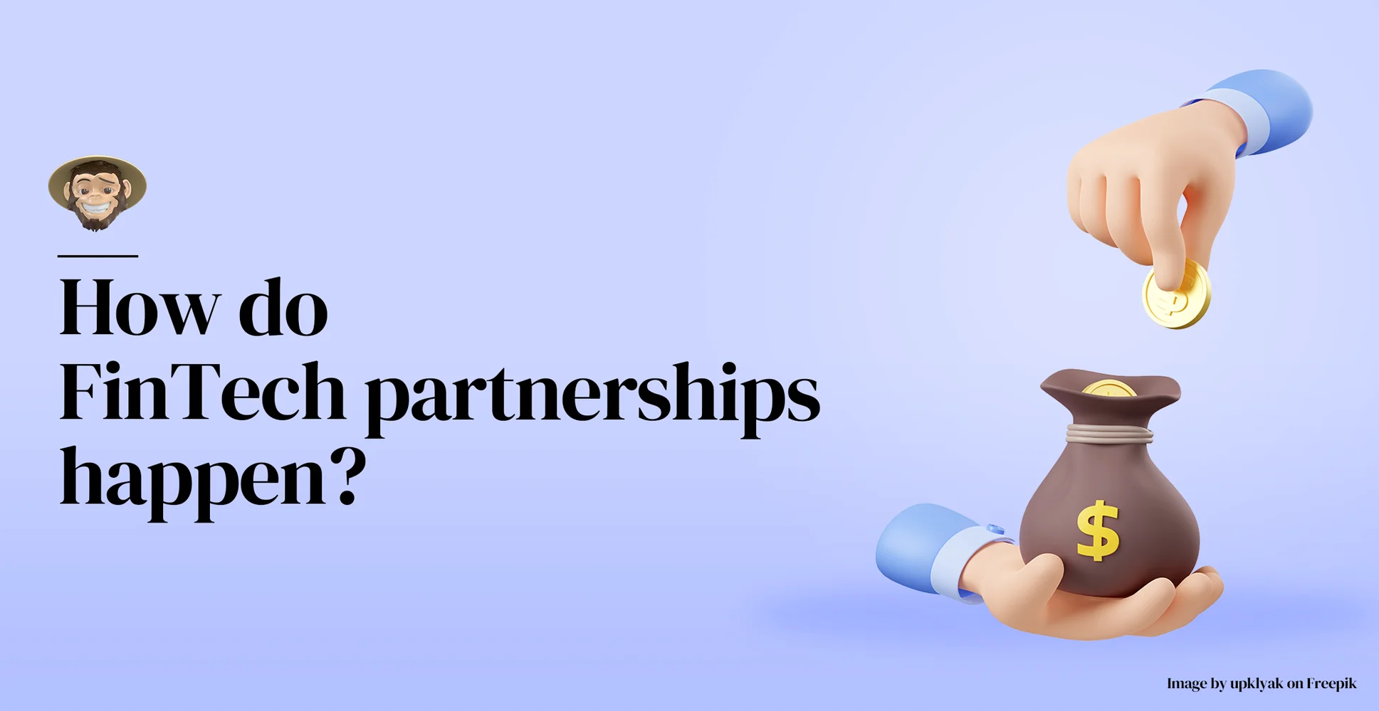 How do FinTech partnerships happen?