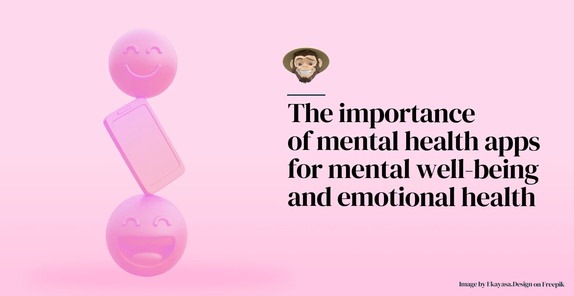 The importance of mental health apps for mental well-being and emotional health