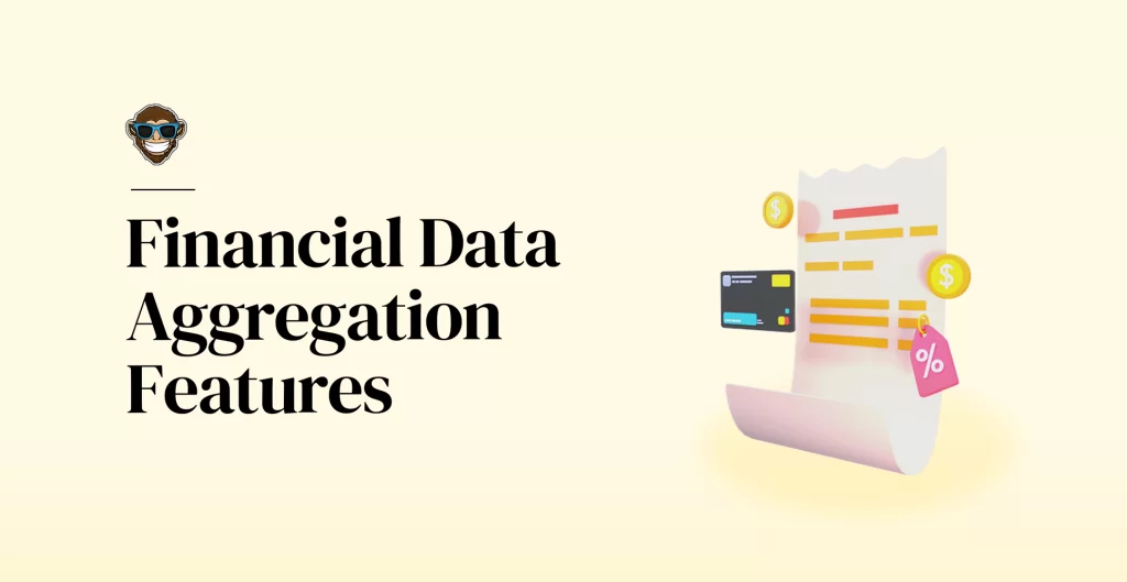 Financial Data Aggregation Features
