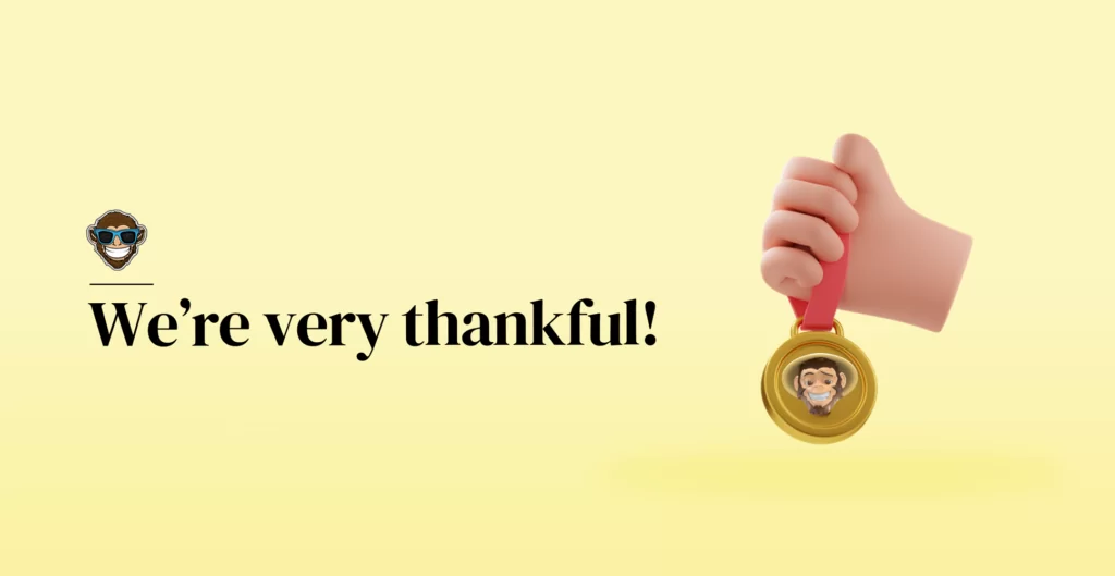We&rsquo;re very thankful!