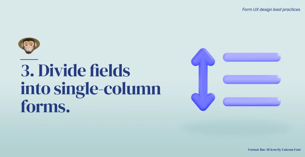 Practice 3: Divide fields into single-column forms