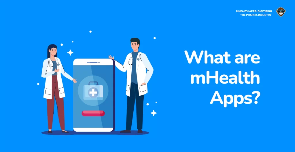 What are mHealth Apps?
