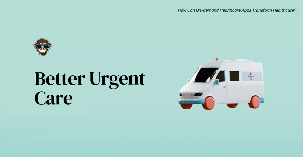 3. Better Urgent Care