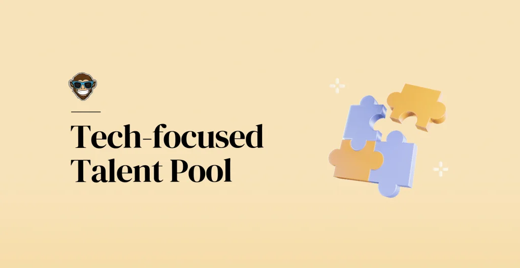 Tech-focused Talent Pool
