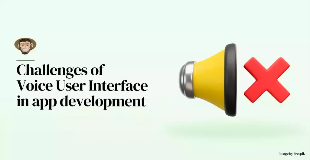 Challenges of Voice User Interface in app development